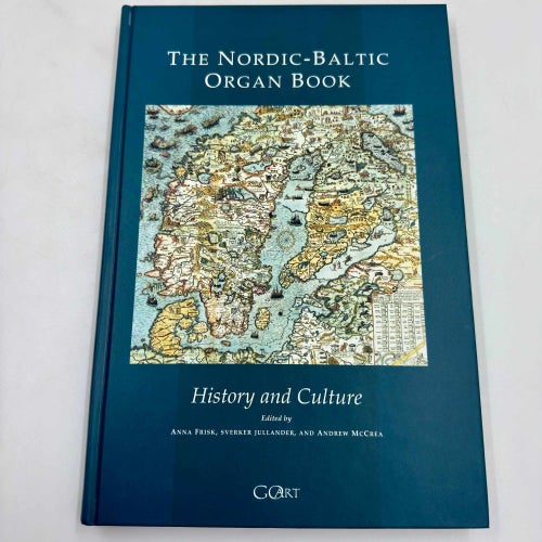 The Nordic-Baltic Organ Book: History and Culture (2003) GOArt