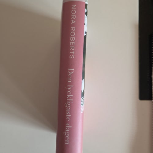 Den lyckligaste dagen av Nora Roberts, 2013