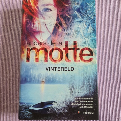 Vintereld av Anders de la Motte, 2017