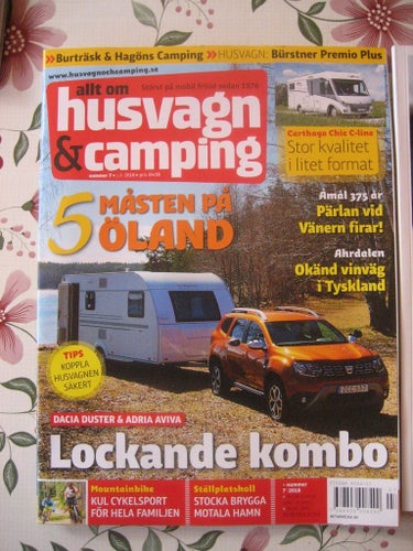 Allt om Husvagn & Camping Nr:7-2018 Med Bilaga Magasinet Vakna