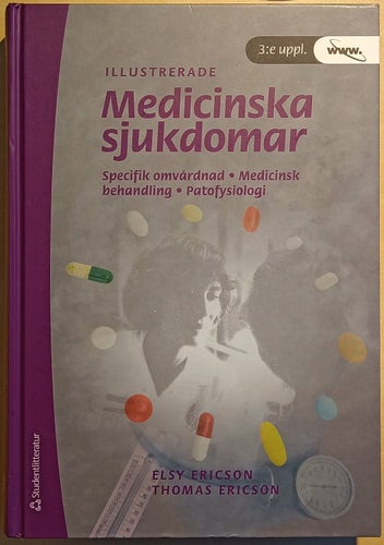 Medicinska sjukdomar: specifik omvårdnad, medicinsk behandling, patofysilogi