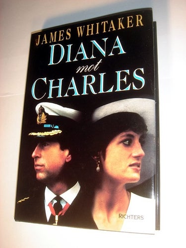 JAMES WHITAKER - DIANA MOT CHARLES INBUNDEN BOK NY OLÄST
