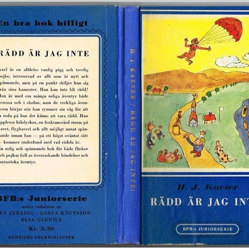 RÄDD ÄR JAG INTE - H. J. Kaeser (1951)