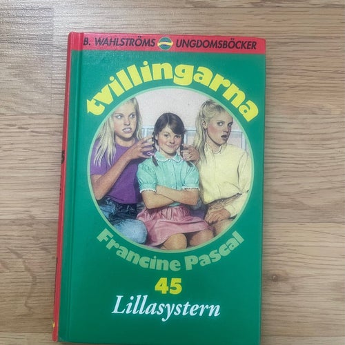 Tvillingarna: Lillasystern av Francine Pascal, B. Wahlströms Ungdomsböcker