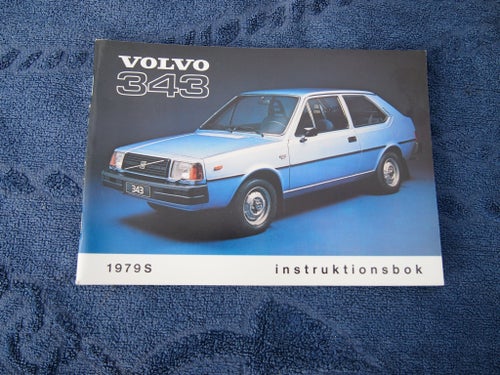 Volvo 343 instruktionsbok 1979S