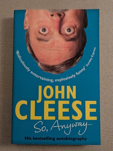 So, Anyway... av John Cleese, 2014
