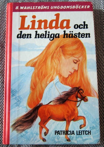 Linda och den heliga hästen Patricia Leitch 1984