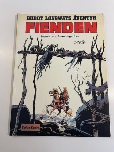 Buddy Longways Äventyr - Fienden . Första utgåvan !