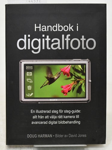 Handbok i digitalfoto / Doug Harman