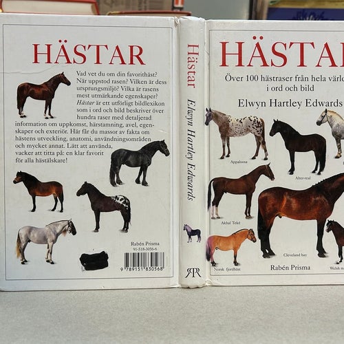 Hästar över 100 hästraser från hela världen i ord och bild Elwyn Hartley Edwards