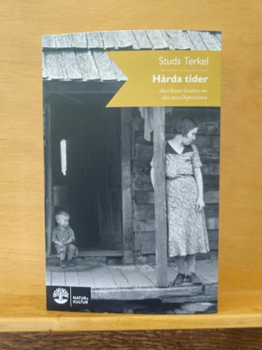 Hårda tider, Studs Terkel