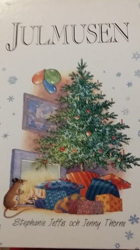 Barnbok JULMUSEN Saga om den första Julen Höjd 28,5 cm Bredd 22 cm