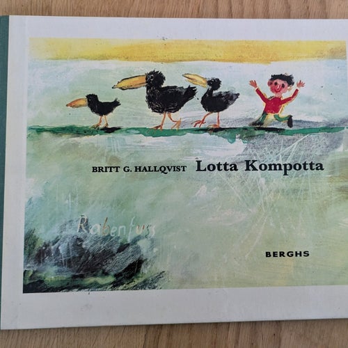 Lotta Kompotta av Britt G. Hallqvist, 1969 Första upplaga Sällsynt