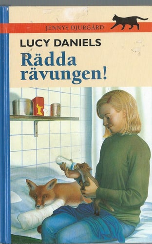 RÄDDA RÄVUNGEN! LUCY DANIELS -JENNYS DJURGÅRD