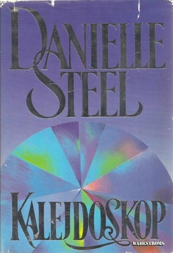 Danielle Steel: Kalejdoskop.