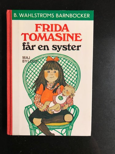 Maj Bylock - Frida Tomasine får en syster