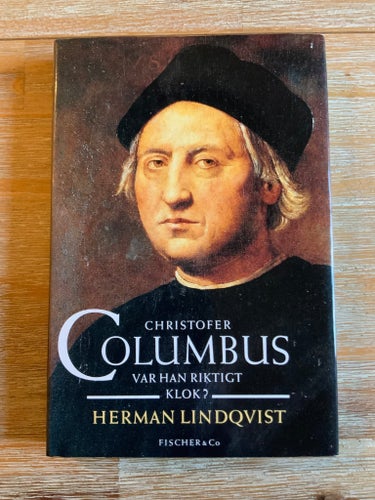 Christofer Columbus: Var han riktigt klok? av Herman Lindqvist