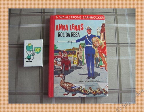 GALLIE ÅKERHIELM - ANNA LENAS ROLIGA RESA