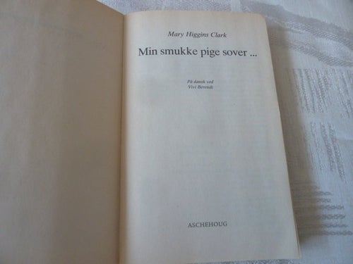 MARY CLARK, MIN SMUKKE PIGE SOVER.., 2005, BOK, DANSK BOG, POCKET
