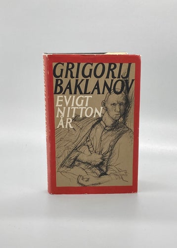 Evigt nitton år av Grigorij Baklanov