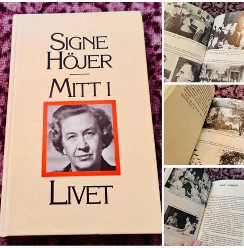 Signe Höjer Mitt i Livet, 1983. Självbiografi, biografi, historia, politik.