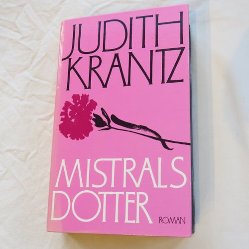 Mistrals Dotter av Judith Krantz, 1982
