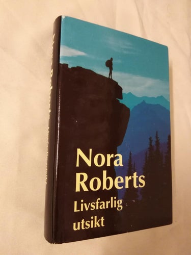 Livsfarligt utsikt av Nora Roberts, inbunden bok med skyddsomslag. Very Fine