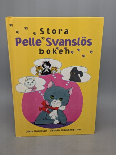 Stora Pelle Svanslös boken av Gösta Knutsson