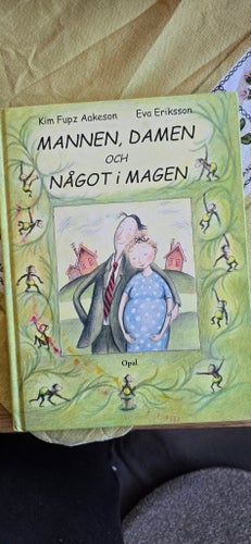 Mannen, damen och något i magen av Kim Fupz Aakeson