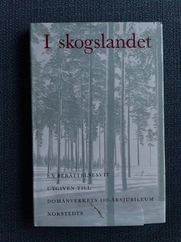 I skogslandet av Erik Goland och Bertil Gustafson, 1961