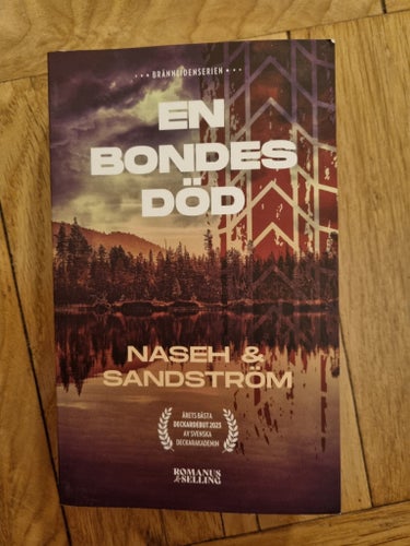 En Bondes Död - Naseh & Sandström, 2023