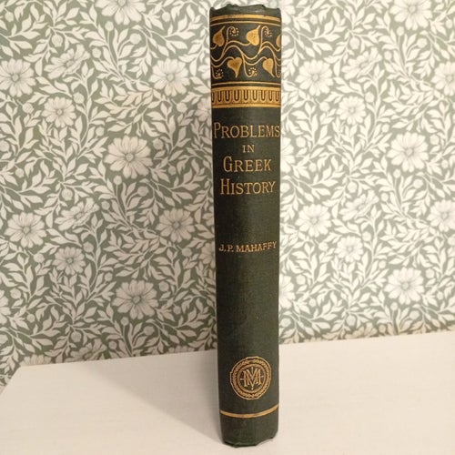 Problems in Greek History av J.P. Mahaffy, 1892