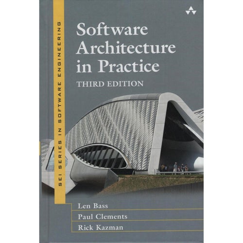 Software Architecture in Practice - Thrid edition