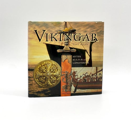 Vikingar - Myter, kultur och långfärder av Tony Allan