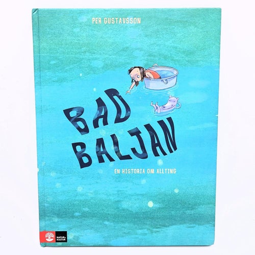 Badbaljan: en historia om allting - Per Gustavsson