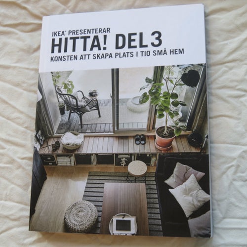 IKEA PRESENTERAR HITTA! DEL 3 KONSTEN ATT SKAPA PLATS I TIO SMÅ HEM av Britt