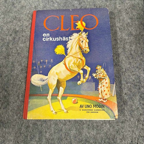 Uno Modin - Cleo en Cirkushäst
