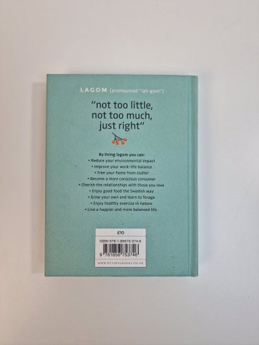 Lagom: The Swedish Art of Balanced Living - Linnea Dunne