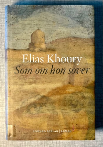 Som om hon sover - Elias Khoury