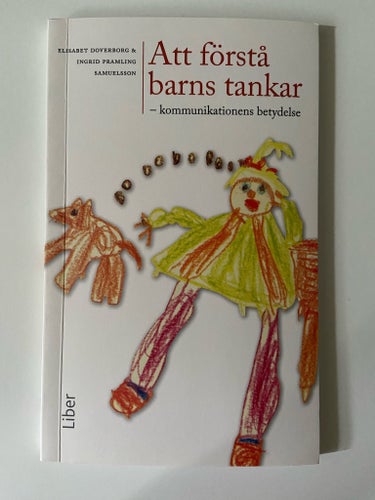 Att förstå barns tankar av Elisabet Doverborg mfl, 2012 (ex 2/2)