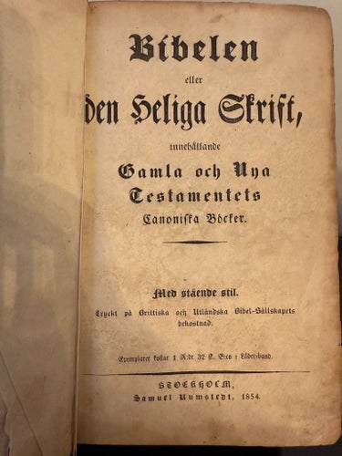 Bibelen eller den Heliga Skrift, Samuel Rumstedt, 1854 bibel Antik skinn