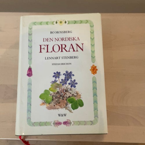 Den Nordiska Floran av Bo Mossberg, Lennart Stenberg, Stefan Ericsson