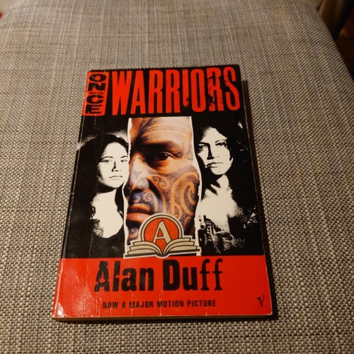 Once were warriors, Alan Duff.