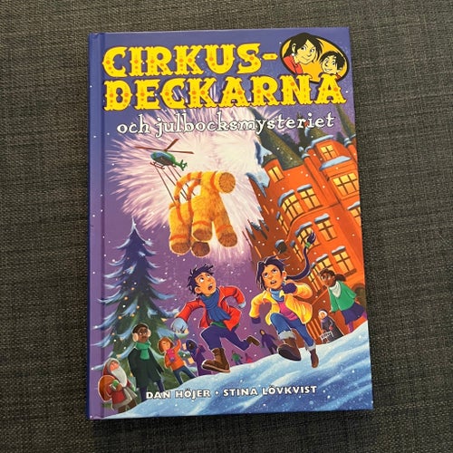 Cirkusdeckarna och julbocksmysteriet av Dan Höjer, Stina Lövkist, 2011