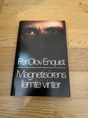 Magnetisörens femte vinter av Per Olov Enquist, 1986