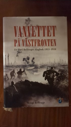 Vanvettet på Västfronten av Bengt Belfrage, 2004