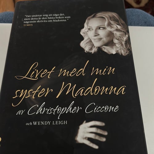 Livet med min syster Madonna av Christopher Ciccone