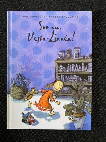 Tove Appelgren / Salla Savolainen - Sov nu, Vesta-Linnéa!