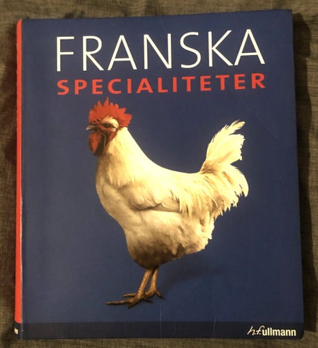 Franska Specialiteter (recept, matkultur m.m.) av André Dominé - Mkt gott skick