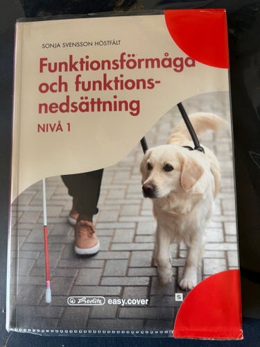 Funktionsförmåga och funktionsnedsättning NIVÅ 1, Sanoma Utbildning GY25